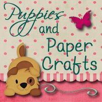Puppies and Paper Crafts